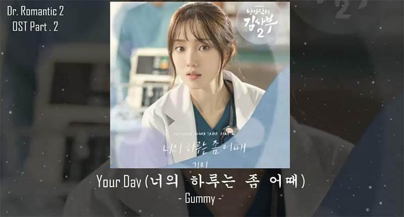 Your Day - GUMMY OST Romantic Doctor Teacher Kim Season 2
